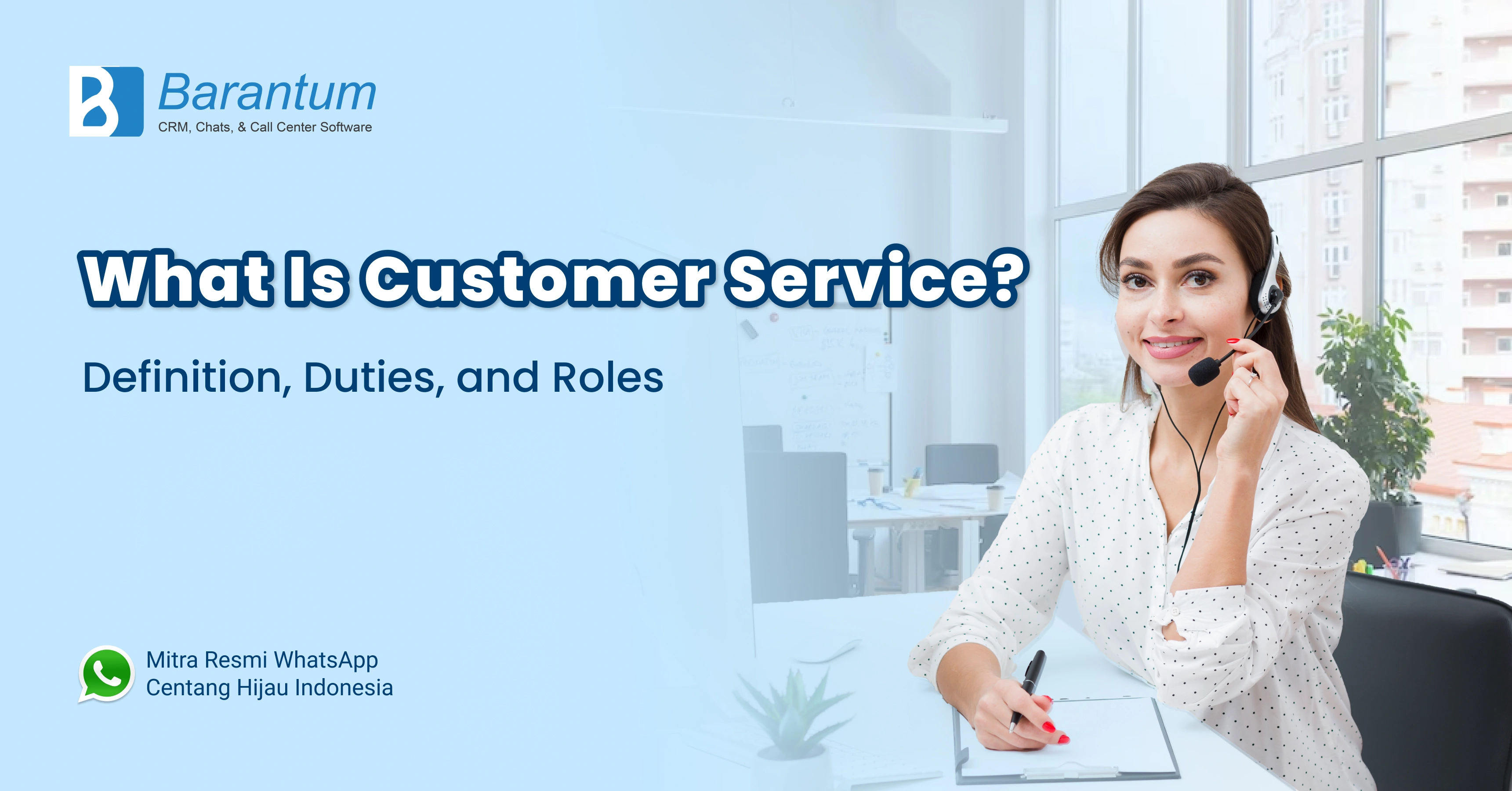 Baca Artikel Mengenai Customer Service Barantum