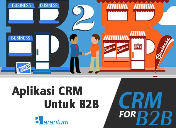 Aplikasi CRM untuk b2b