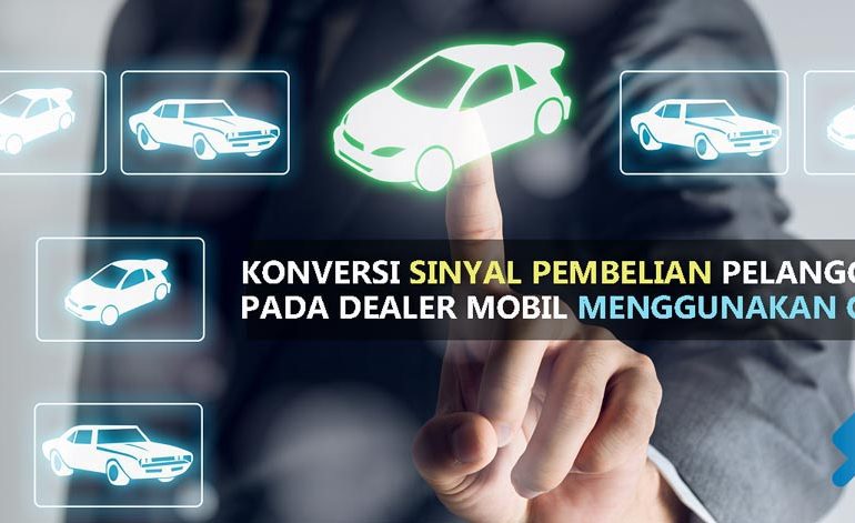 konversi pelanggan dealer mobil