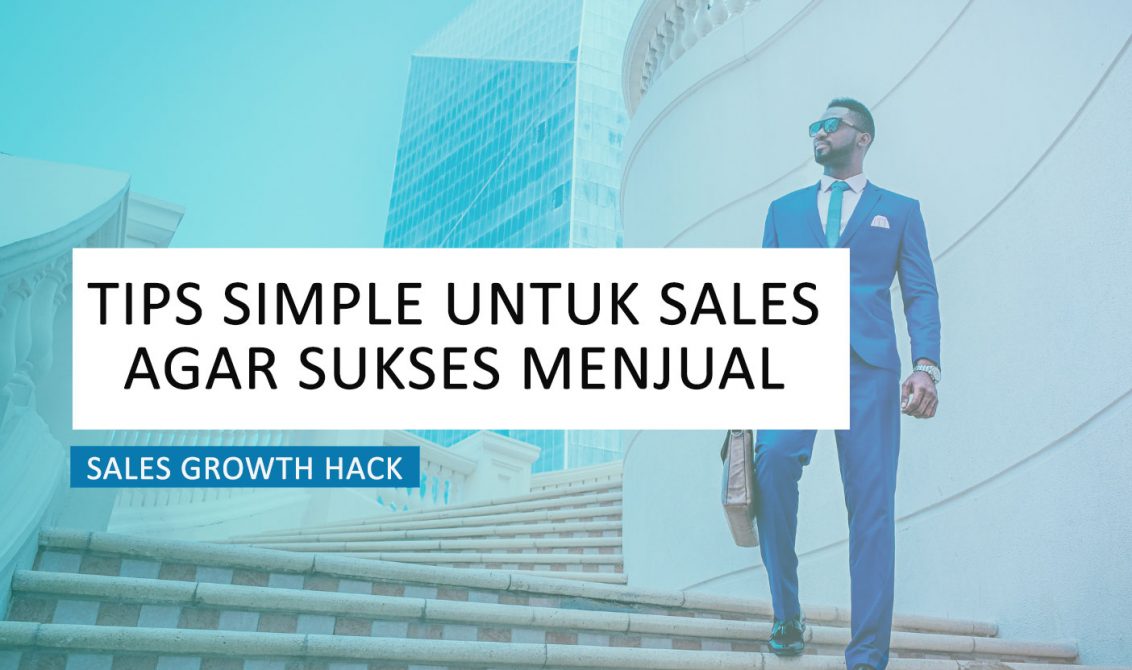 tips sales sukses jualan