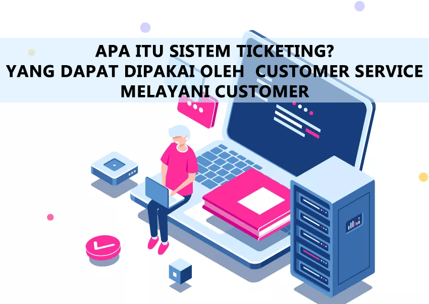 apa itu sistem tiketing