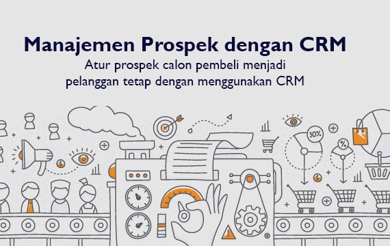 manajemen prosepek dengan CRM