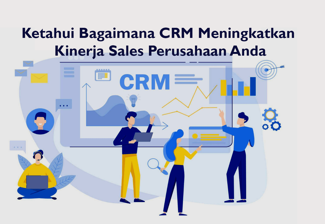 Bagaimana-CRM-Meningkatkan-Kinerja-Sales