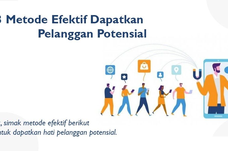 cara mendapat pelanggan potensial