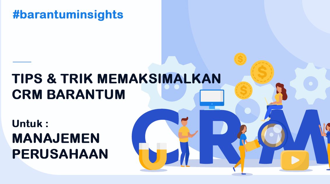 tips crm barantum untuk manajer
