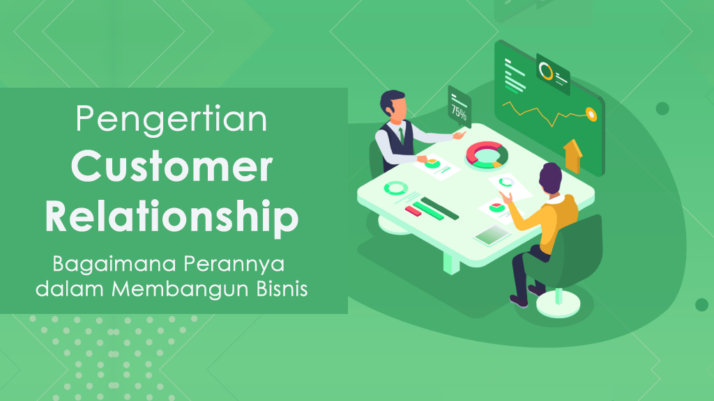 pengertian customer relationship