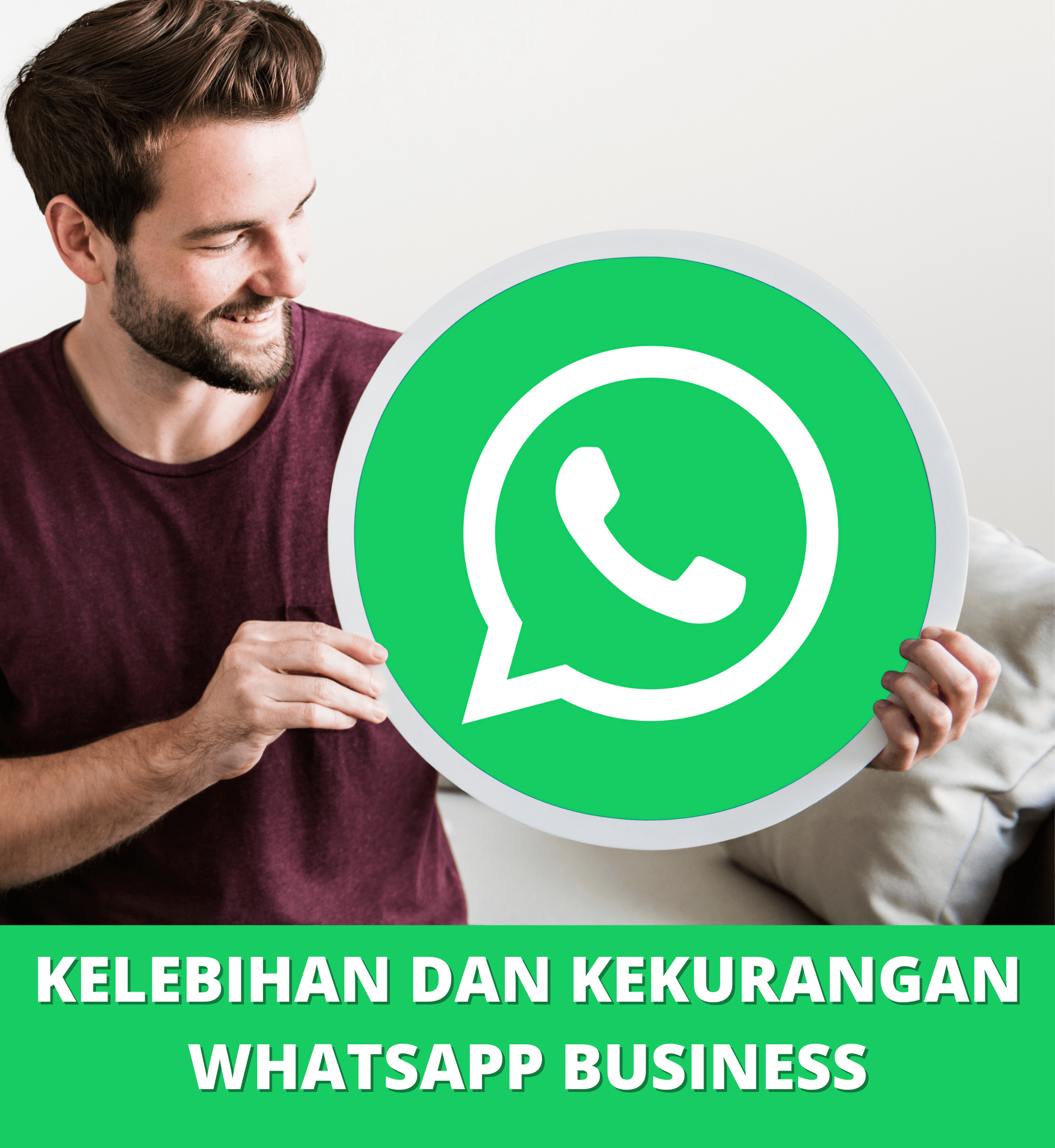 Kelebihan dan Kekurangan WhatsApp Business 1