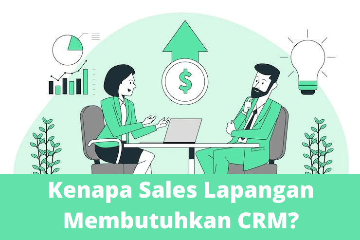 CRM untuk sales lapangan