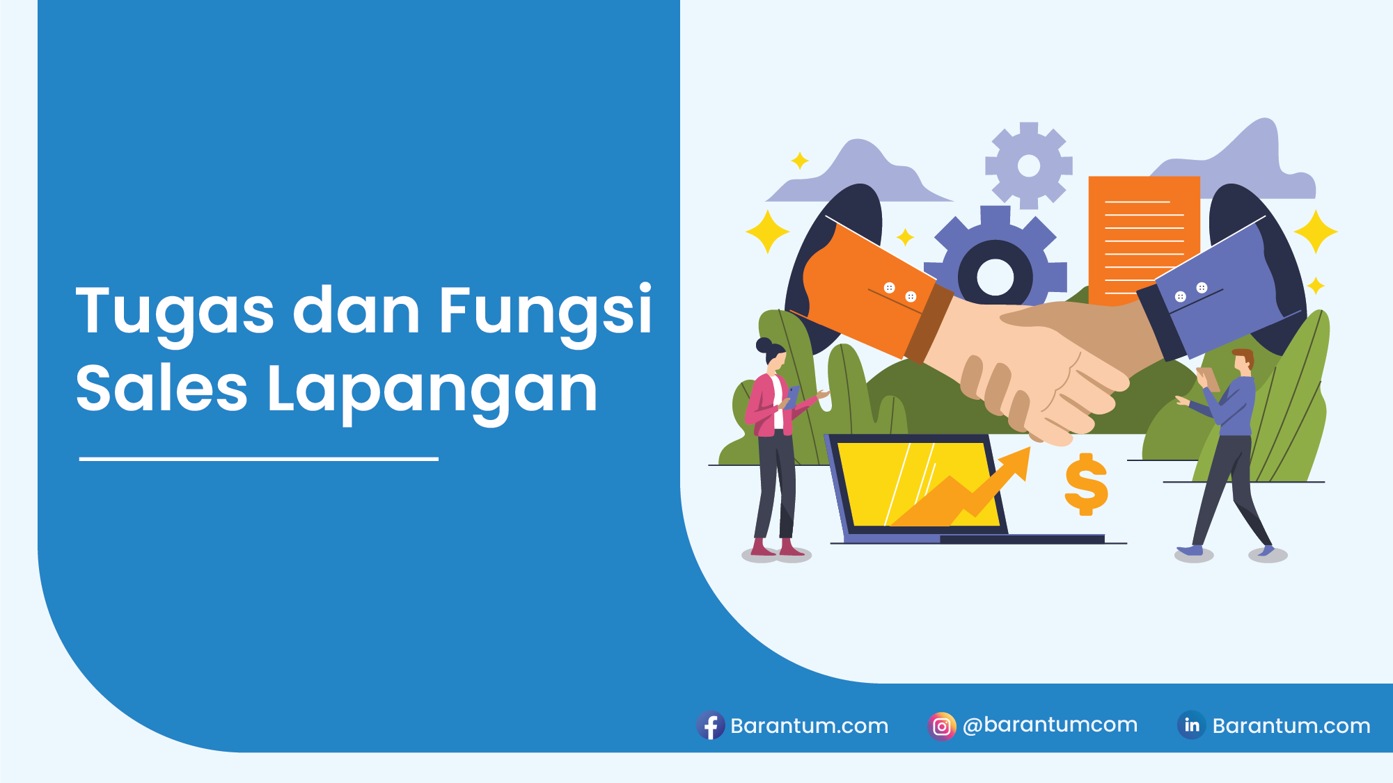 Tugas dan Fungsi Sales Lapangan