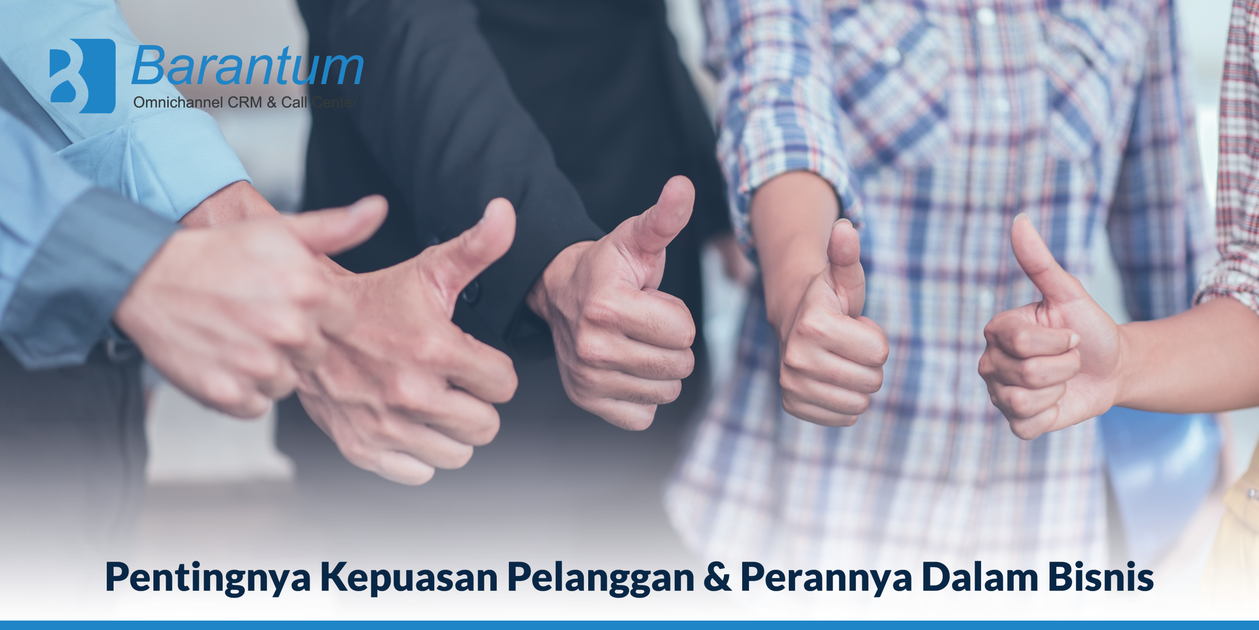 kepuasan pelanggan dan perannya dalam bisnis