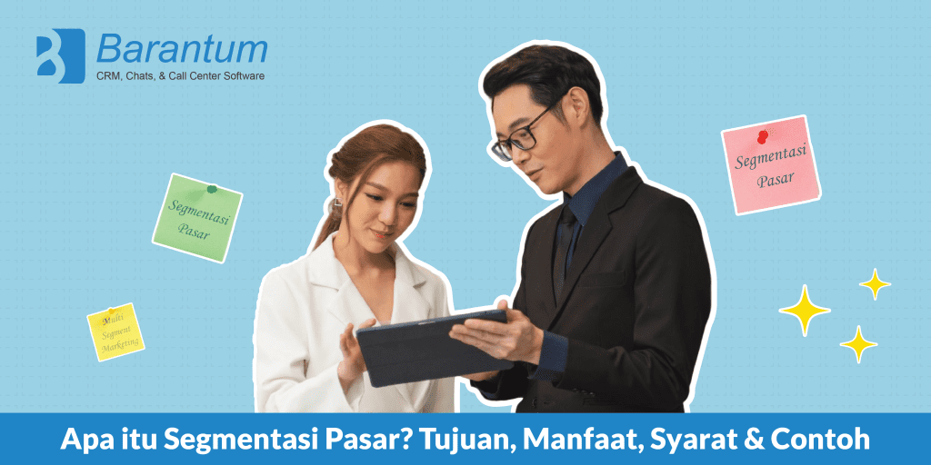 Apa itu Segmentasi Pasar? Tujuan, Manfaat, Syarat & Contoh