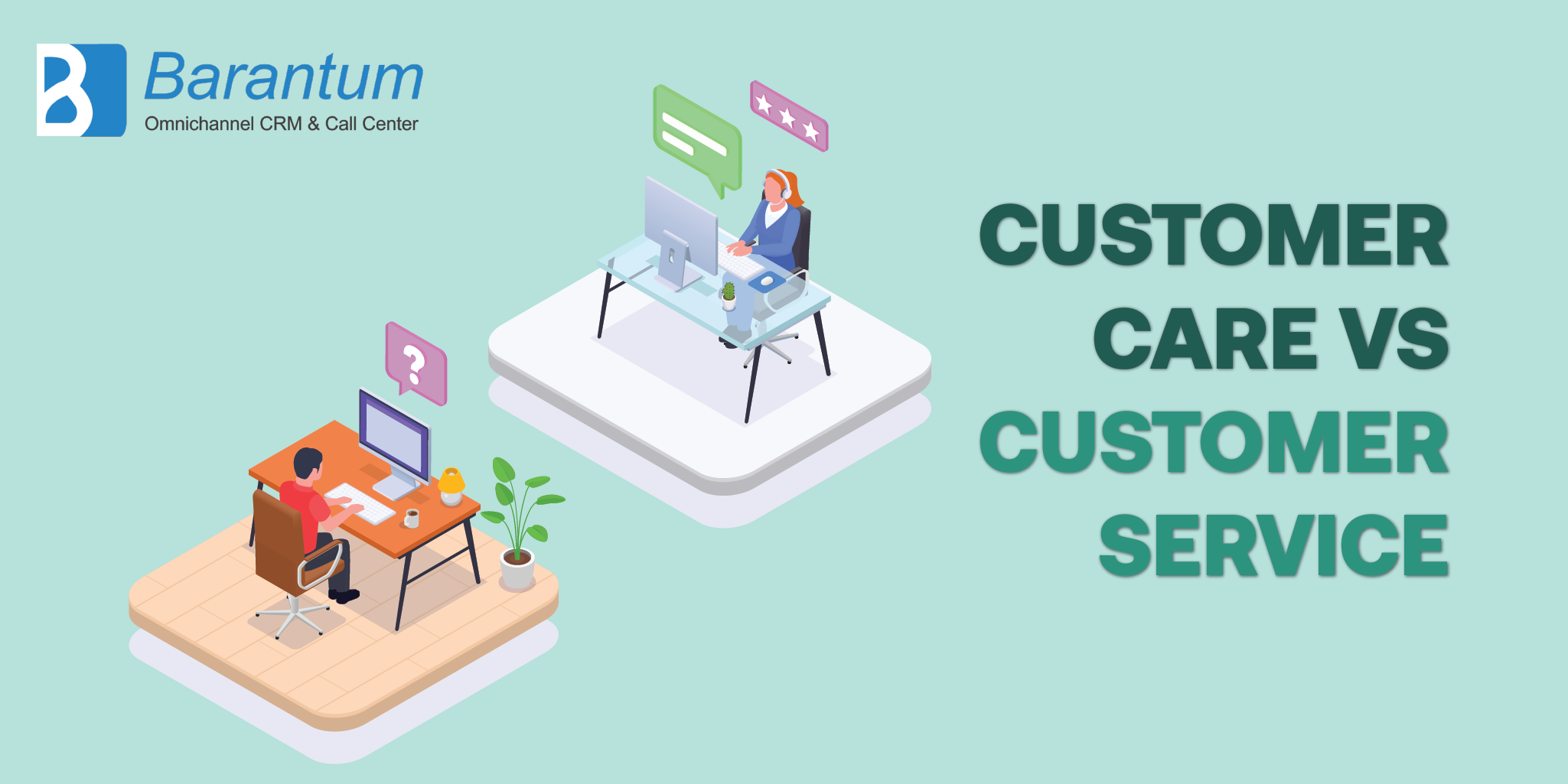 perbedaan customer care dan customer service