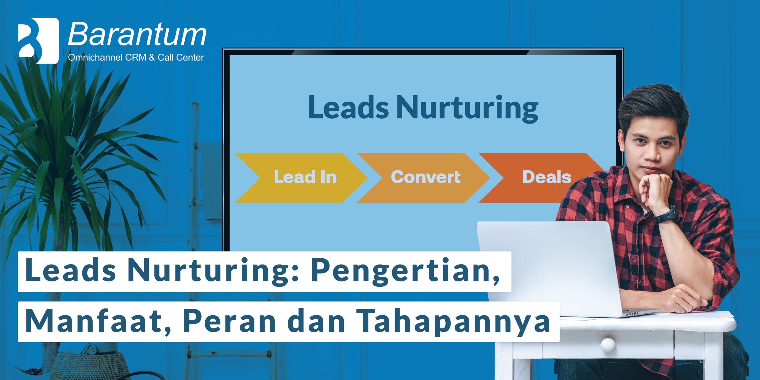 leads nurturing adalah