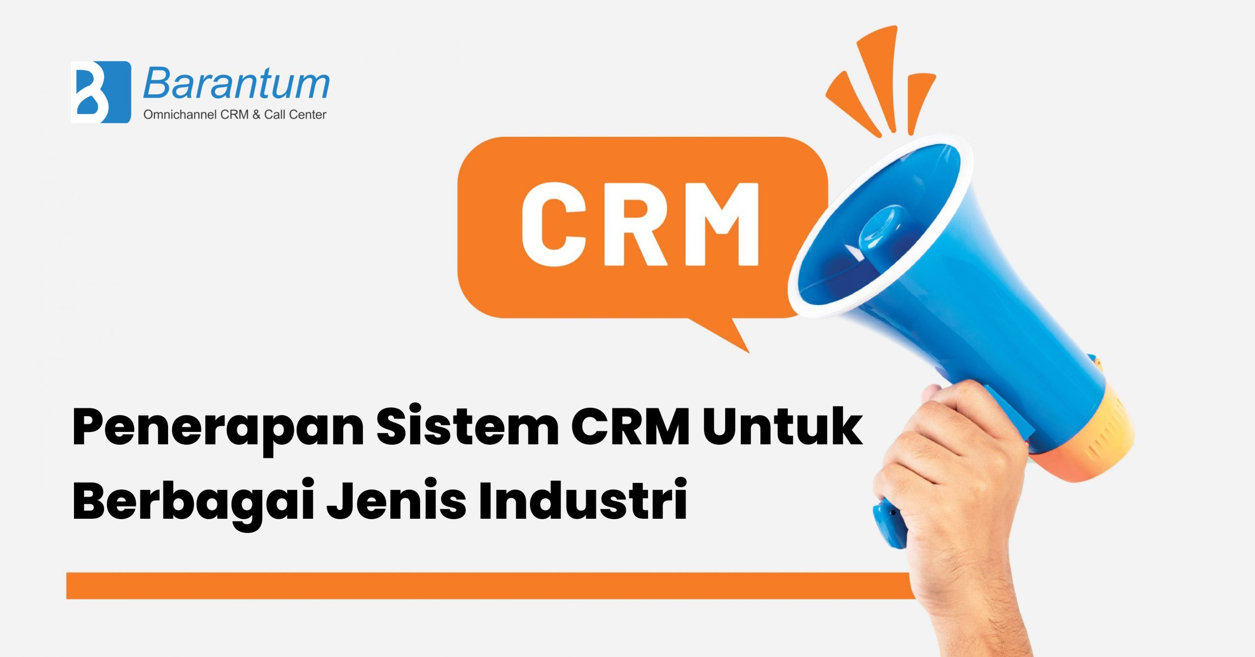 penerapan sistem crm untuk berbagai jenis industri