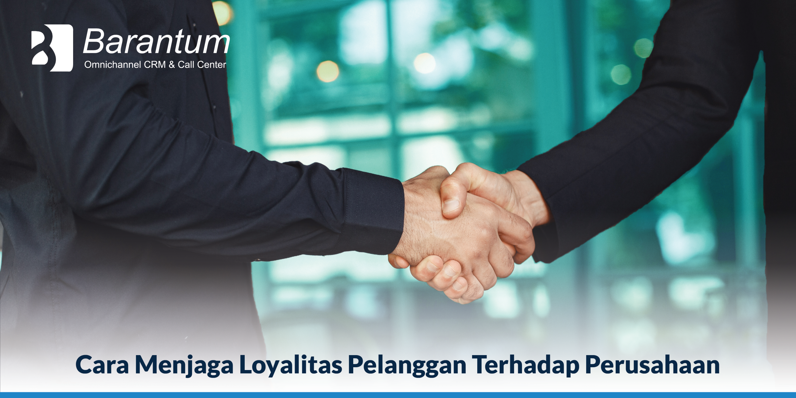 menjaga loyalitas pelanggan