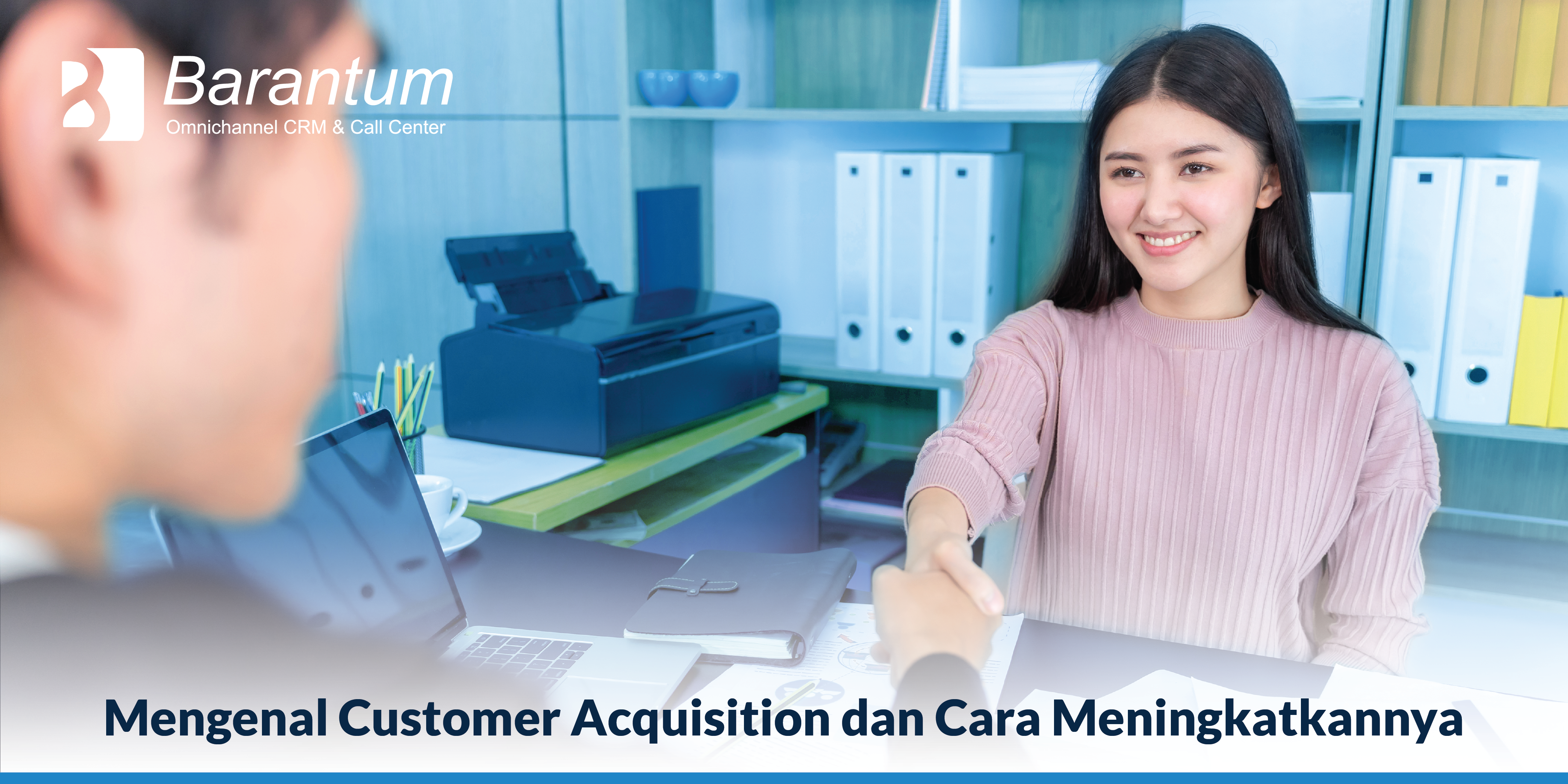 customer acquisition adalah