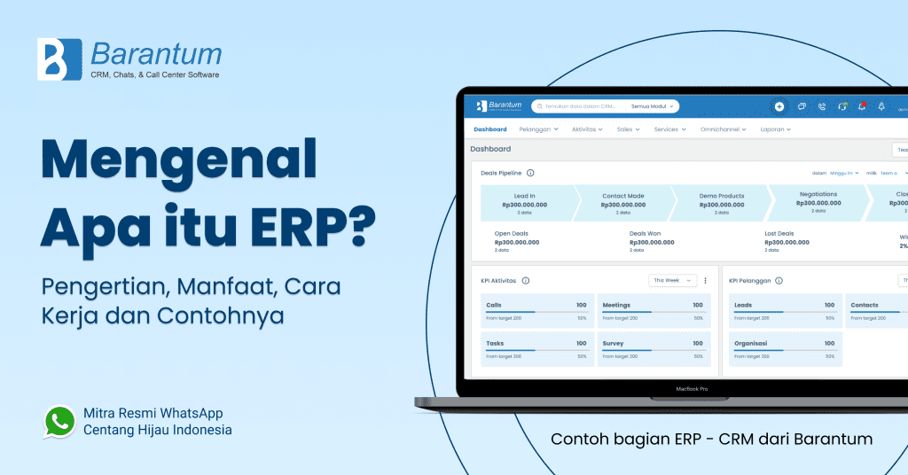 Apa itu ERP? Pengertian, Manfaat, Cara Kerja dan Contohnya