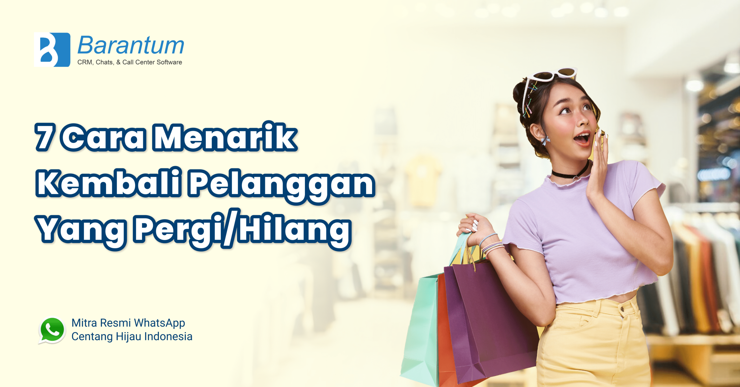 cara menarik pelanggan yang pergi