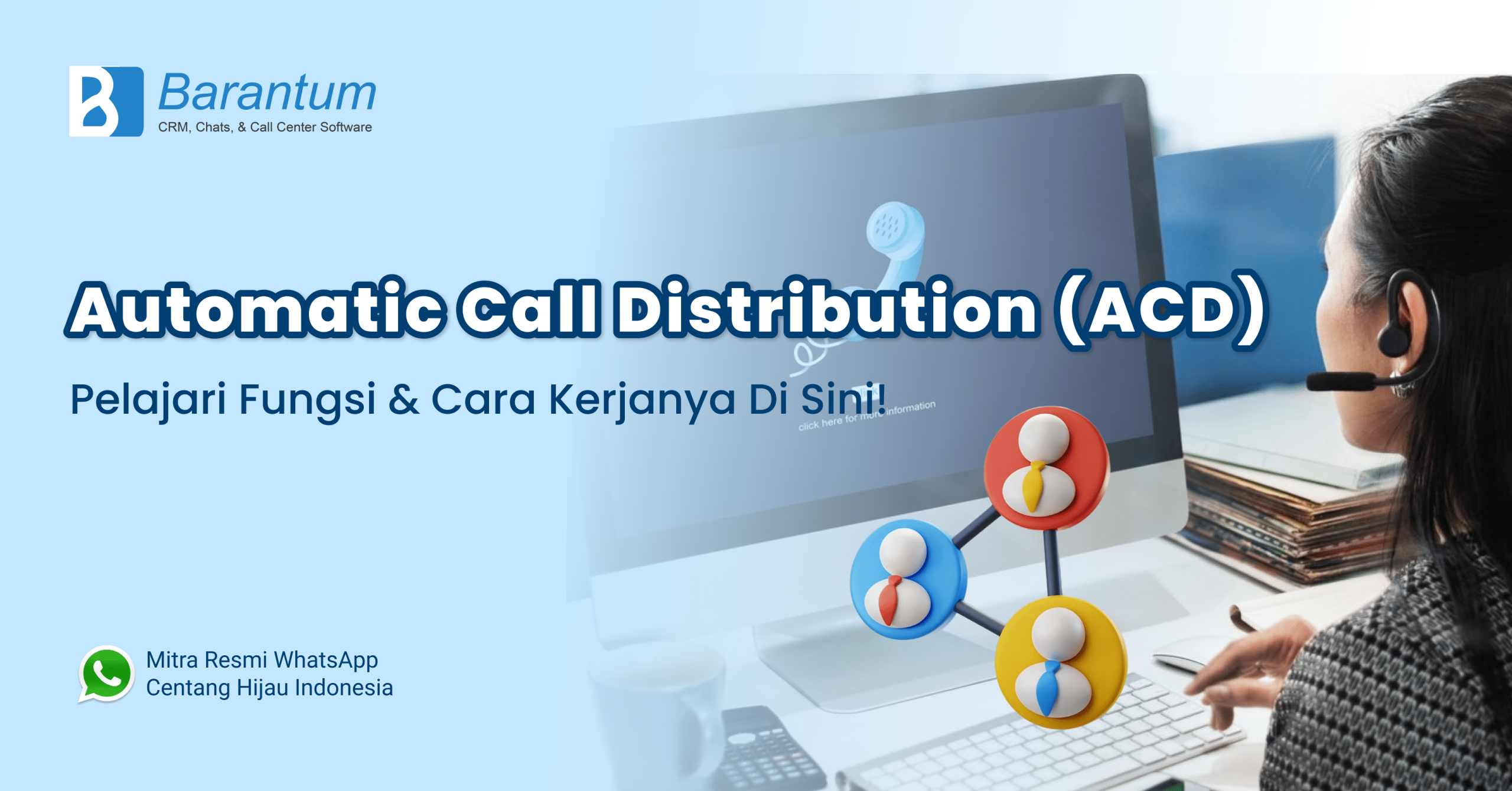 Automatic Call Distribution