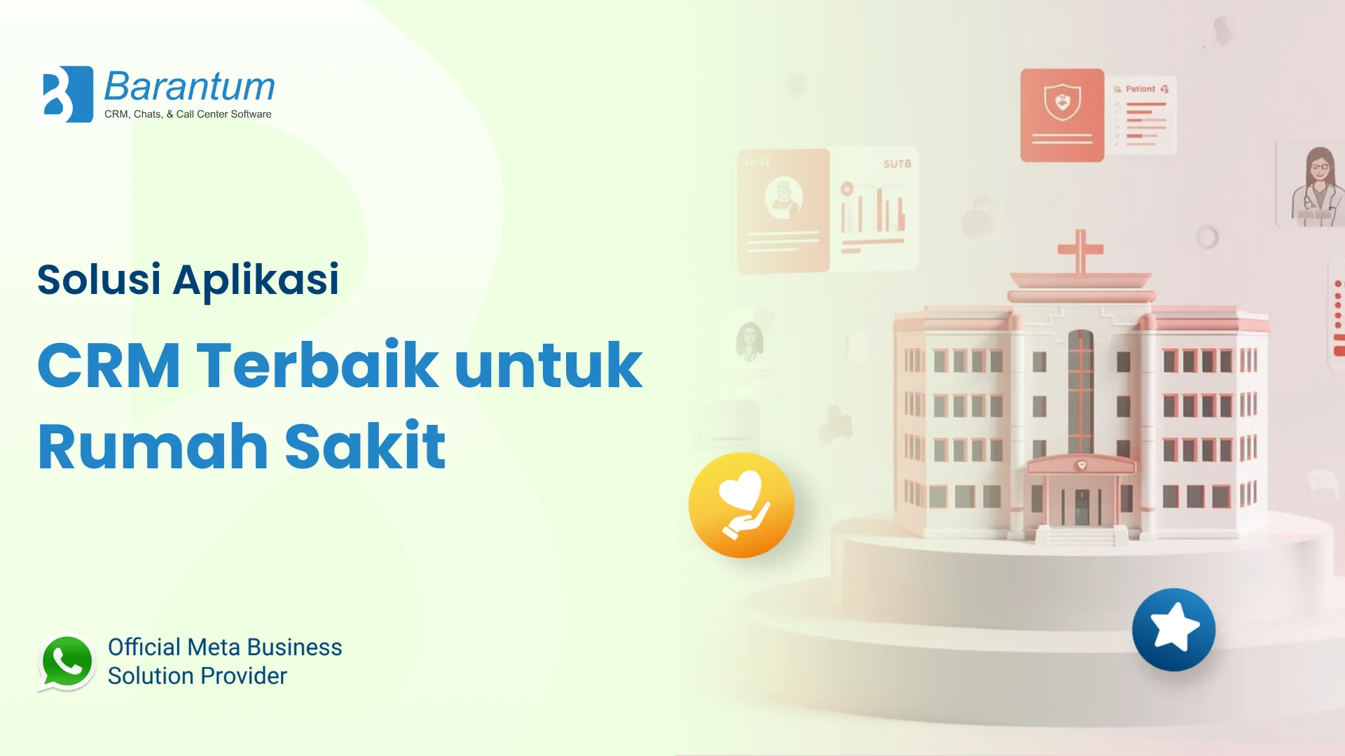 Solusi Aplikasi CRM Terbaik untuk Rumah Sakit