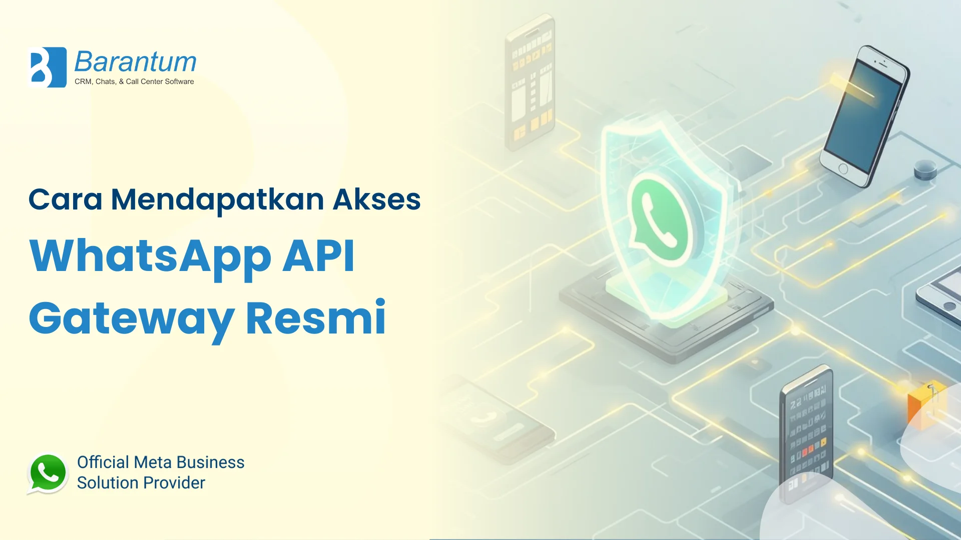 Cara Mendapatkan Akses WhatsApp API Gateway Resmi