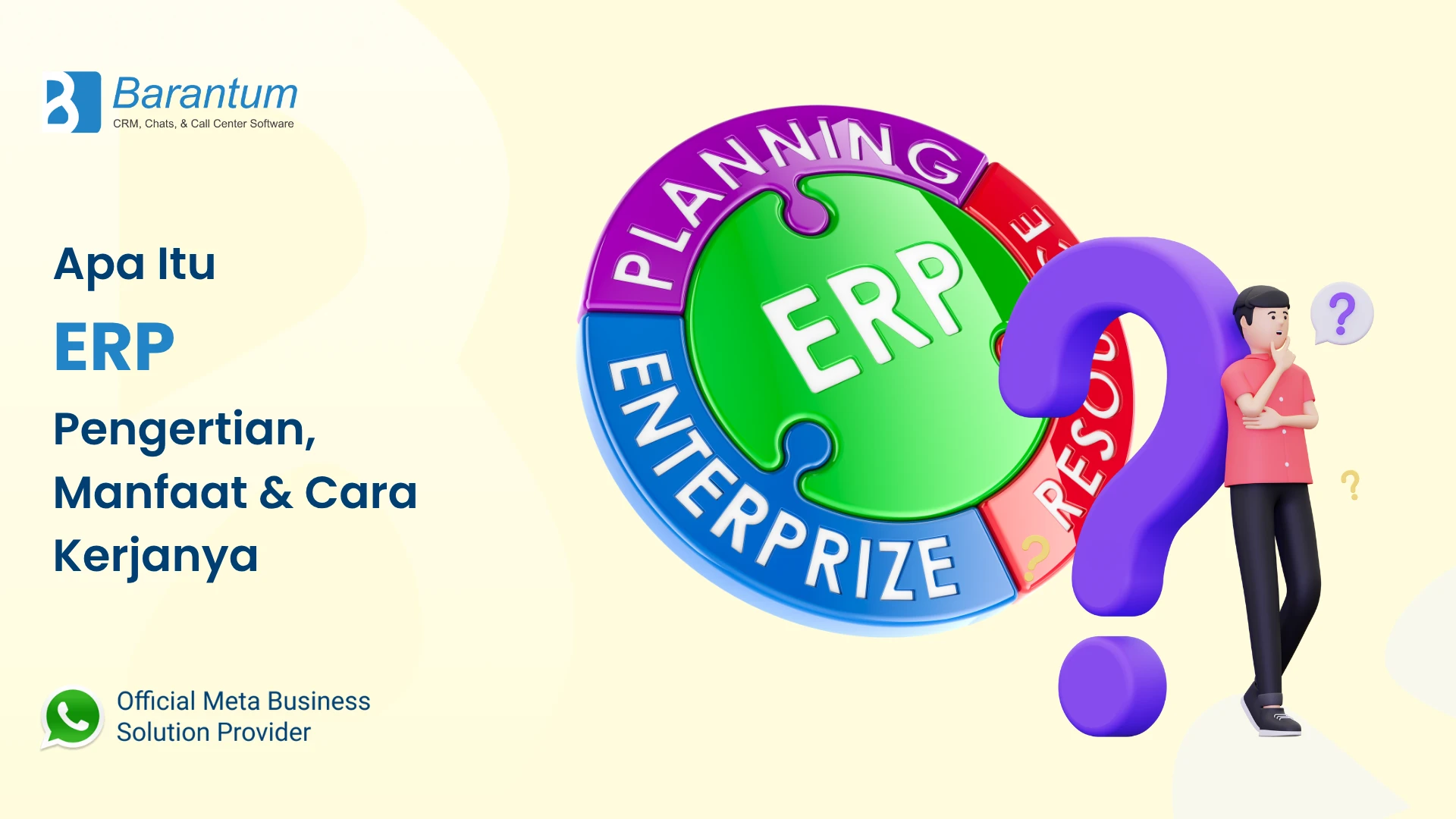 Apa Itu ERP? Pengertian, Manfaat & Cara Kerjanya