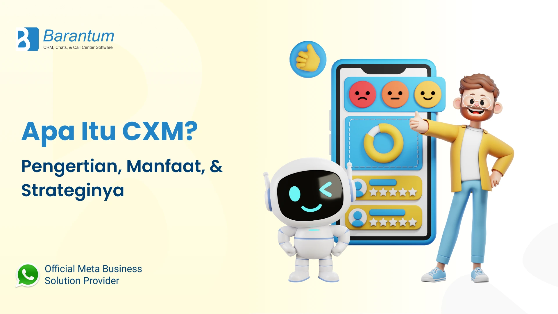 Apa Itu CXM Pengertian, Manfaat, & Strateginya