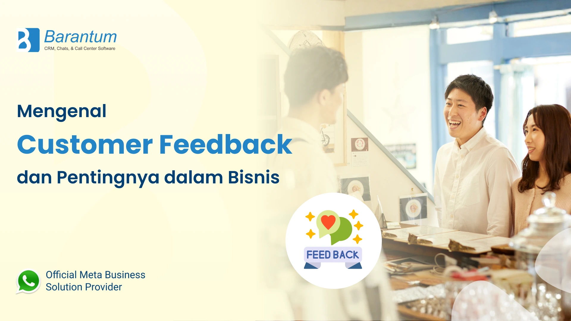 Mengenal Customer Feedback & Pentingnya dalam Bisnis