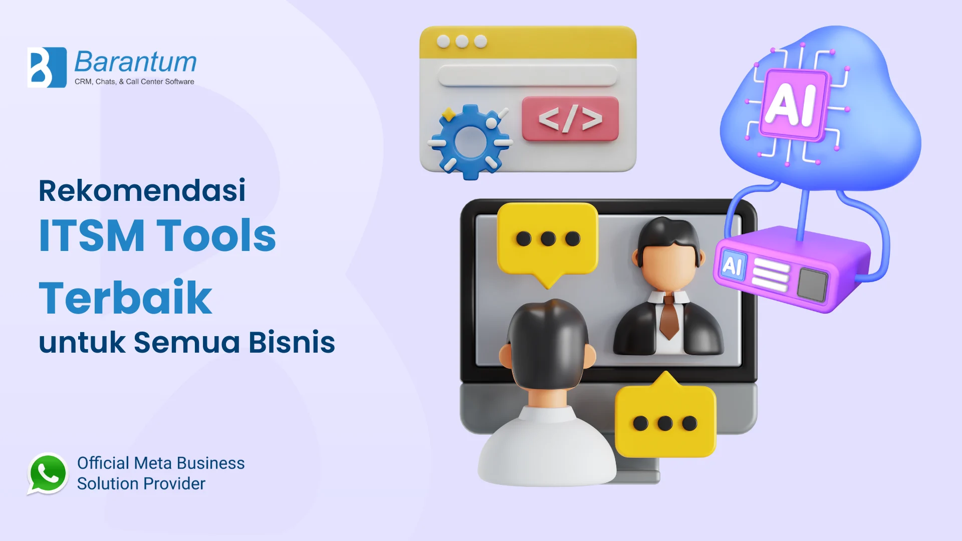 Rekomendasi ITSM Tools Terbaik untuk Semua Bisnis
