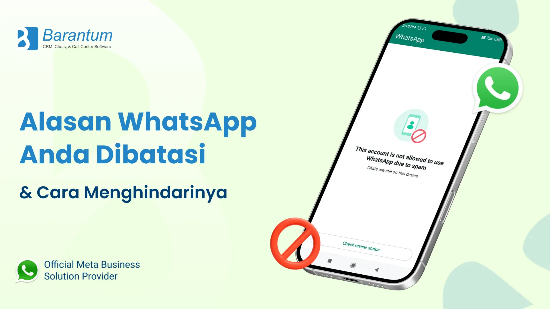 Alasan WhatsApp Anda Dibatasi & Cara Menghindarinya