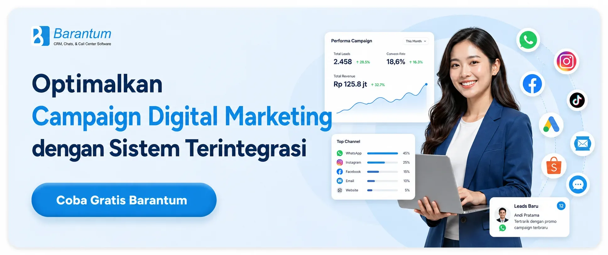 Optimalkan Campaign Digital Marketing dengan Sistem Terintegrasi