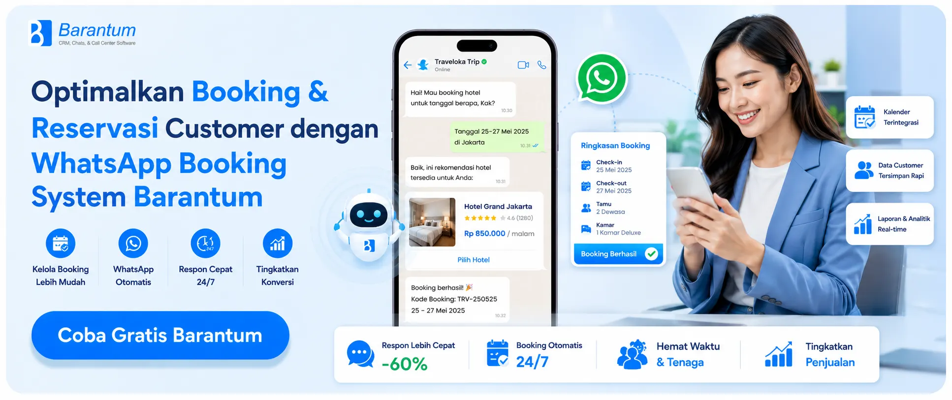 Optimalkan Booking & Reservasi Customer dengan WhatsApp Booking System Barantum Optimalkan Booking & Reservasi Customer dengan WhatsApp Booking System Barantum
