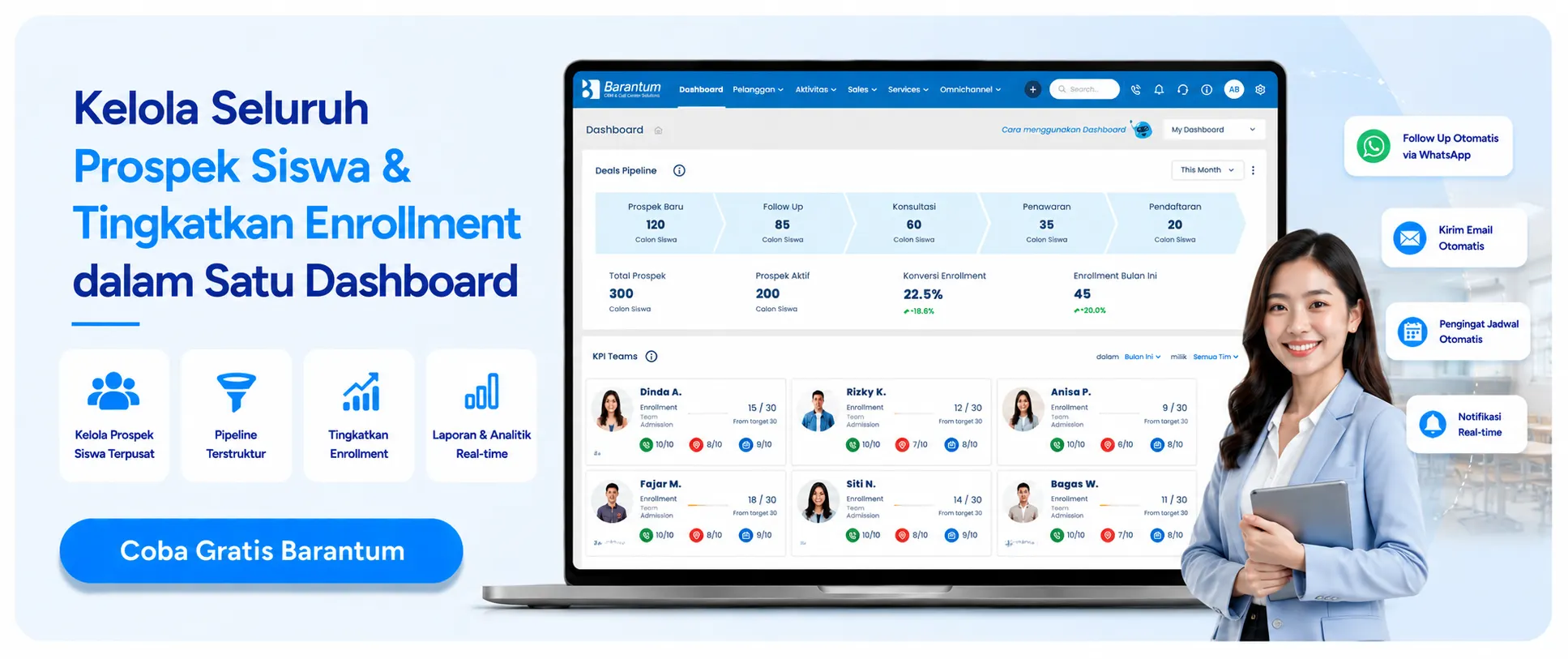 Kelola Seluruh Prospek Siswa & Tingkatkan Enrollment dalam Satu Dashboard Kelola Seluruh Prospek Siswa & Tingkatkan Enrollment dalam Satu Dashboard