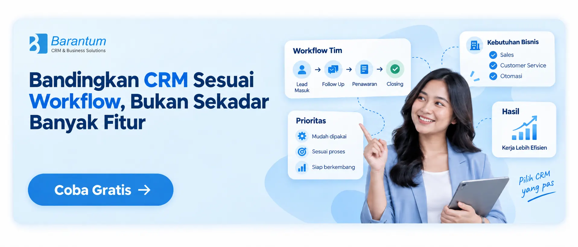 Bandingkan CRM Sesuai Workflow, Bukan Sekadar Banyak Fitur