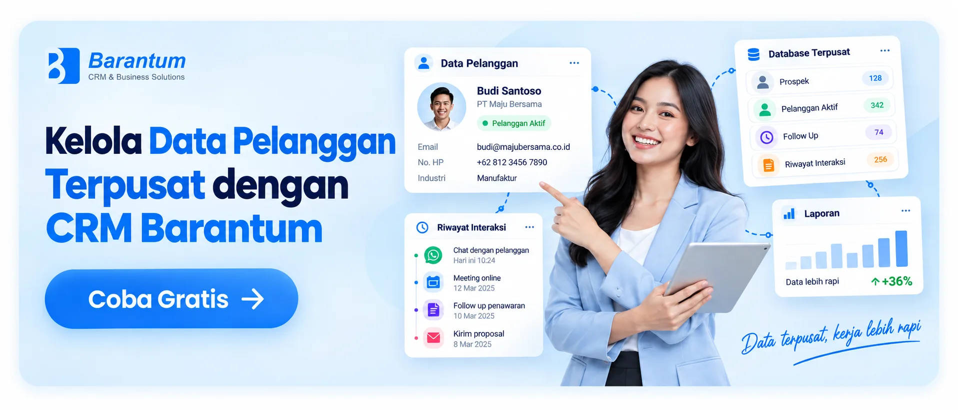 Kelola Data Pelanggan Terpusat dengan CRM Barantum Kelola Data Pelanggan Terpusat dengan CRM Barantum