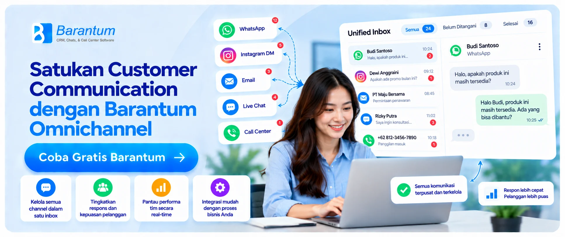 Satukan Customer Communication dengan Barantum Omnichannel Satukan Customer Communication dengan Barantum Omnichannel